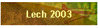 Lech 2003