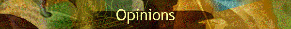 Opinions